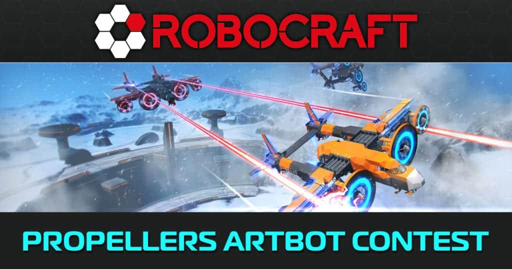 Robocraft: Propellers Artbot Contest