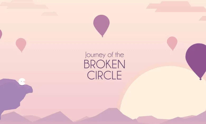 Journey of the Broken Circle