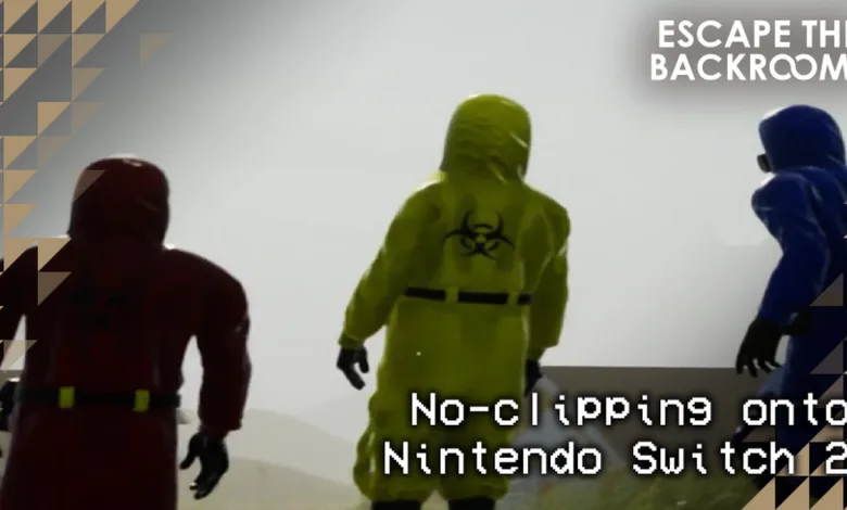 Escape the Backrooms just hit Switch 2 with crossplay in tow
