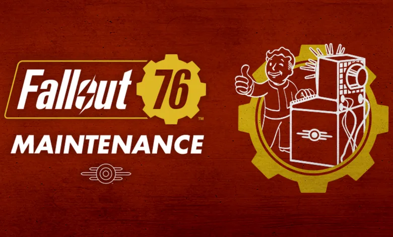 Fallout 76 Maintenance graphic featuring the game's logo and a cartoon Vault Boy beside a radio