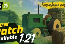 Farming Simulator 25 artwork showing a green farm machine beside hay bales with text announcing Patch 1.21 is available
