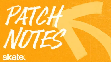 Orange skate. patch notes graphic with the skate. logo and large white PATCH NOTES lettering