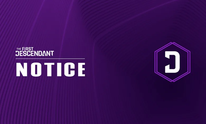 The First Descendant notice graphic with purple background and official game branding