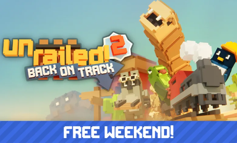 Unrailed 2: Back on Track characters and train beneath the game logo and Free Weekend text