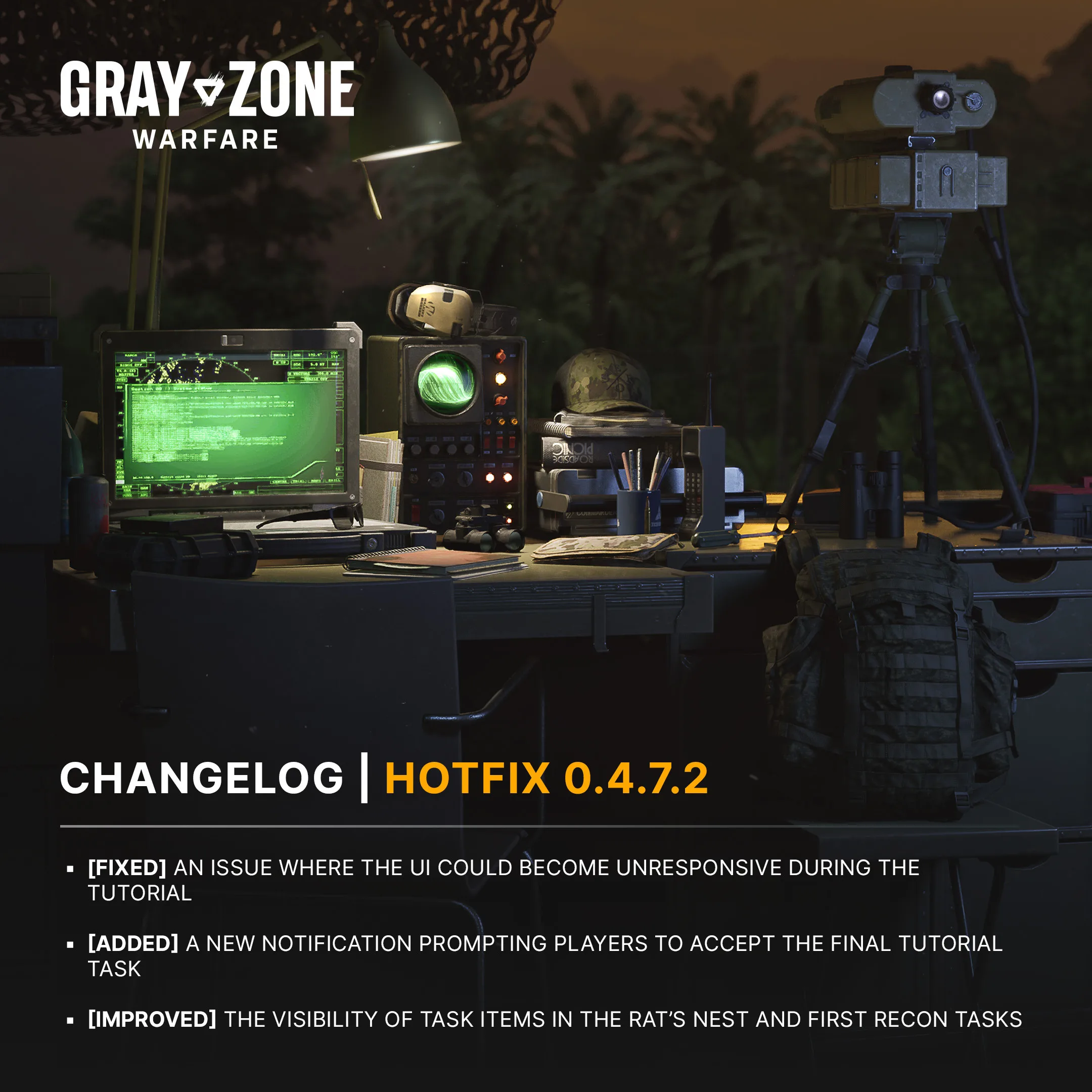 Gray Zone Warfare Hotfix 0.4.7.2 changelog