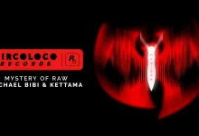 Black and red CircoLoco Records artwork for Mystery of Raw by Michael Bibi and KETTAMA, featuring a central abstract waveform graphic.