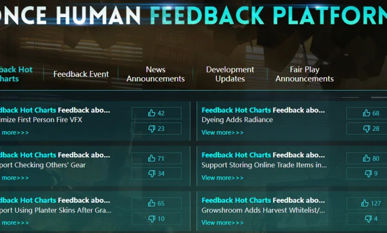 Once Human Feedback Platform showing feedback items for first-person fire VFX, planter skins, Growshroom harvesting, and viewing other players' gear