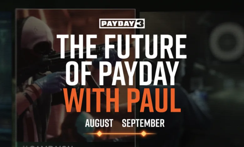 PAYDAY 3 graphic reading “The Future of PAYDAY with Paul” with August and September update markers