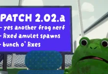 A green frog beside a sign reading PATCH 2.02.a, with notes about another frog nerf, fixed amulet spawns, and other fixes