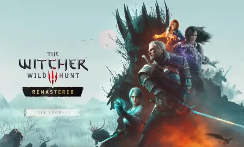 Geralt and other characters in The Witcher 3: Wild Hunt Remastered artwork with a Free Upgrade label