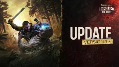 Dying Light: The Beast Update Version 1.7 artwork showing a survivor fighting a creature in a forest beside the anniversary update graphic
