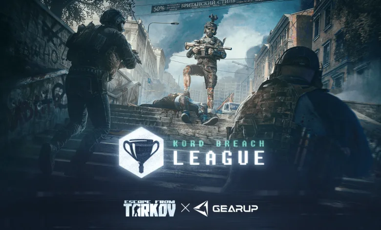 Promotional artwork shows three armored Escape from Tarkov characters in a city street with Kord Breach League and GearUP branding.