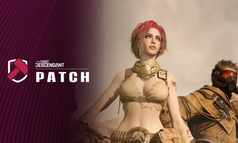 Patch artwork for The First Descendant showing two armed characters, with the game logo and patch label on the left