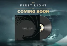 A 007 First Light soundtrack sleeve and vinyl record beneath a Coming Soon announcement.