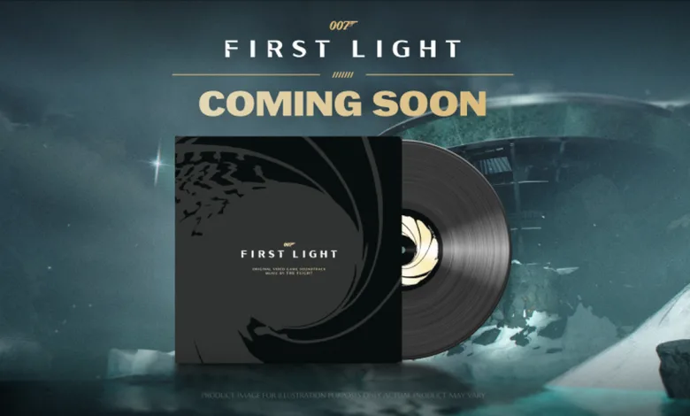 A 007 First Light soundtrack sleeve and vinyl record beneath a Coming Soon announcement.
