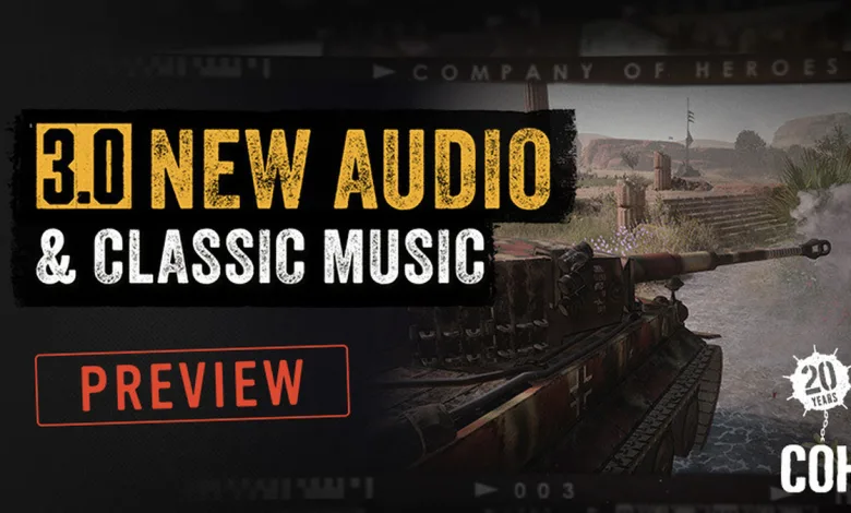 A Company of Heroes 3 tank on a battlefield beside a graphic identifying the 3.0 audio and classic music preview.