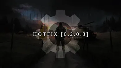 A silhouetted survivor stands on a fenced road beneath a large gear graphic, with “HOTFIX [0.2.0.3]” across the center.