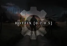 A silhouetted survivor stands on a fenced road beneath a large gear graphic, with “HOTFIX [0.2.0.5]” across the center.