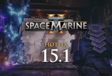 An armored Space Marine stands amid blue and purple battle effects in Hotfix 15.1 artwork.