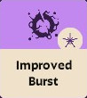 Improved Burst