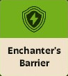 Enchanter's Barrier