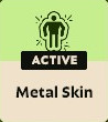 Metal Skin