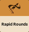 Rapid Rounds